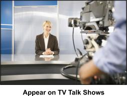 Appear on TV Talk Shows