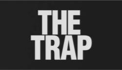 The Trap