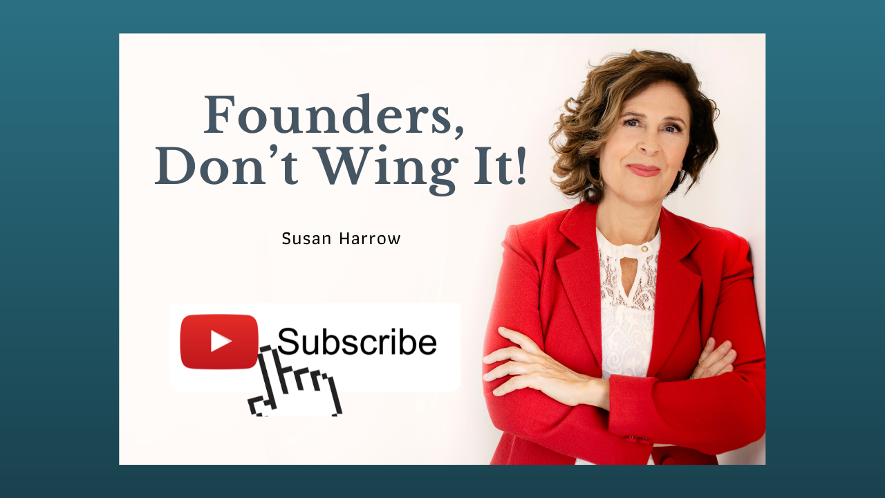 Founders, don't wing it.