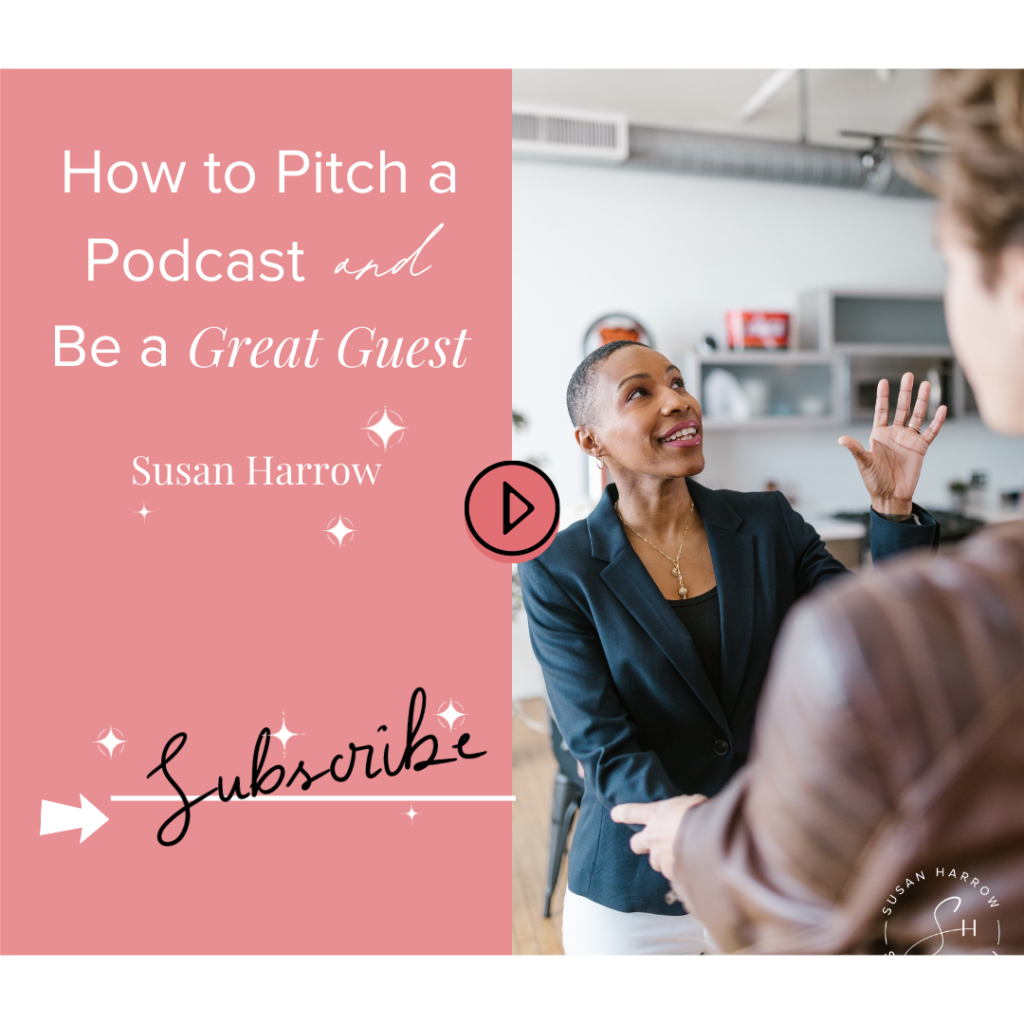 how to pitch a podcast and be a great guest