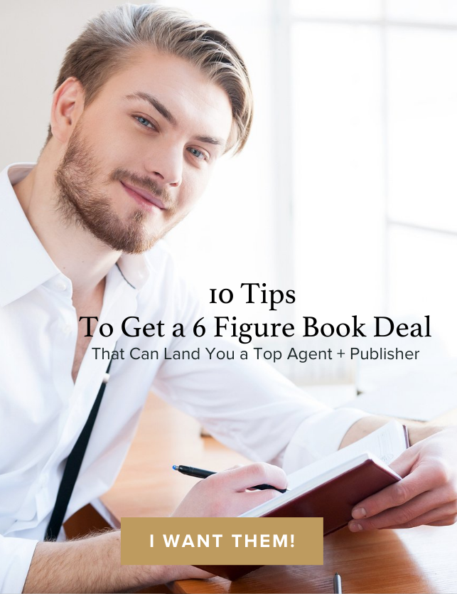 10 tips to get a 6 figure book deal