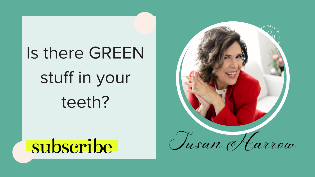 media training videos - is there green stuff in your teeth?