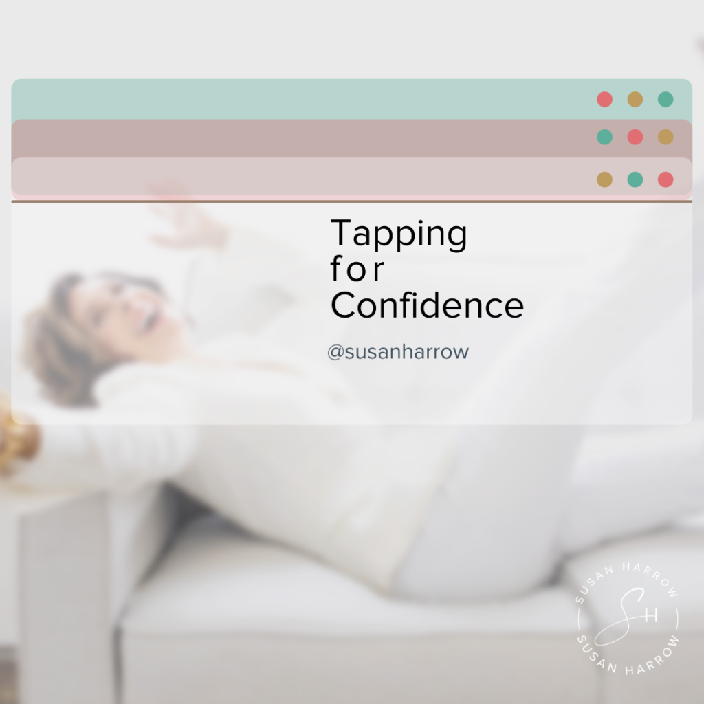 Tapping For Centering, Calm, Confidence For Presentations, Podcasts and Media Appearances