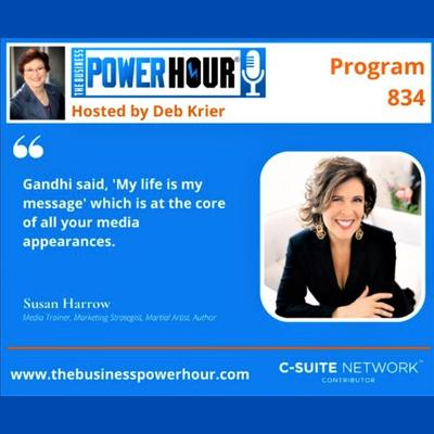 The Business Power Hour with Deb Krier interviewing Susan Harrow 