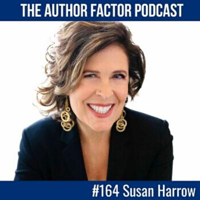 The Author Factor Podcast With Mike Capuzzi Interview With Susan Harrow