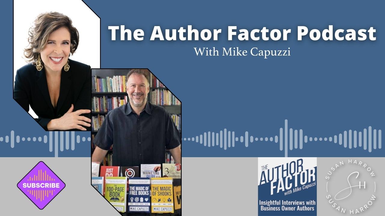 Author Factor Podcast with Mike Capuzzi PR Video