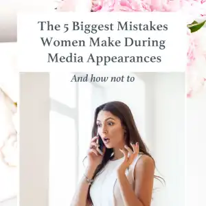 5 Biggest Media Appearance Mistakes Most Top Experts Make