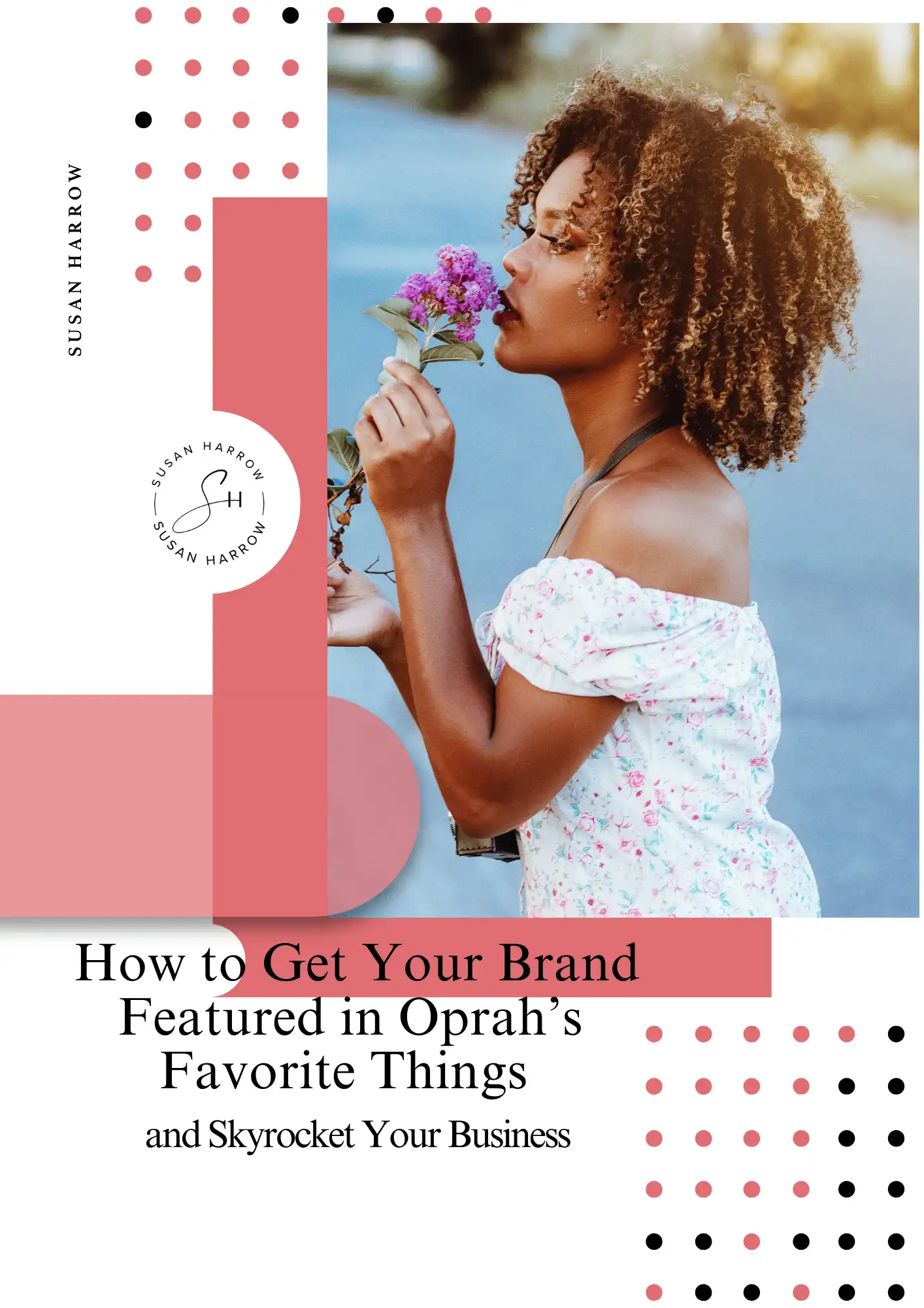 How to Get Your Brand Featured in Oprah’s Favorite Things