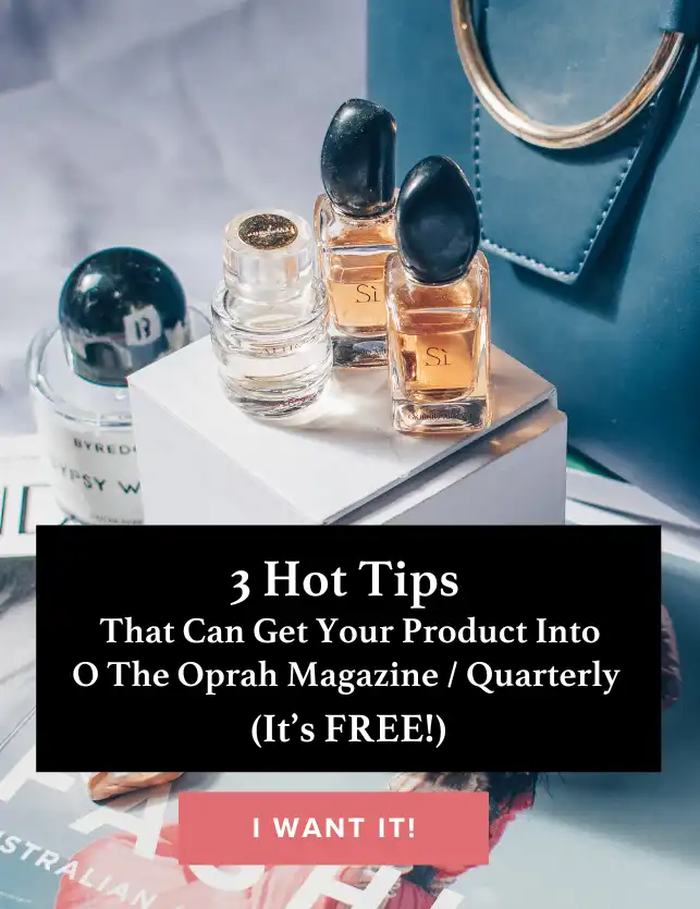 3 Hot Tips Oprah Product